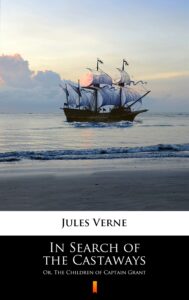 In Search of the Castaways. Or, The Children of Captain Grant — okładka e-booka