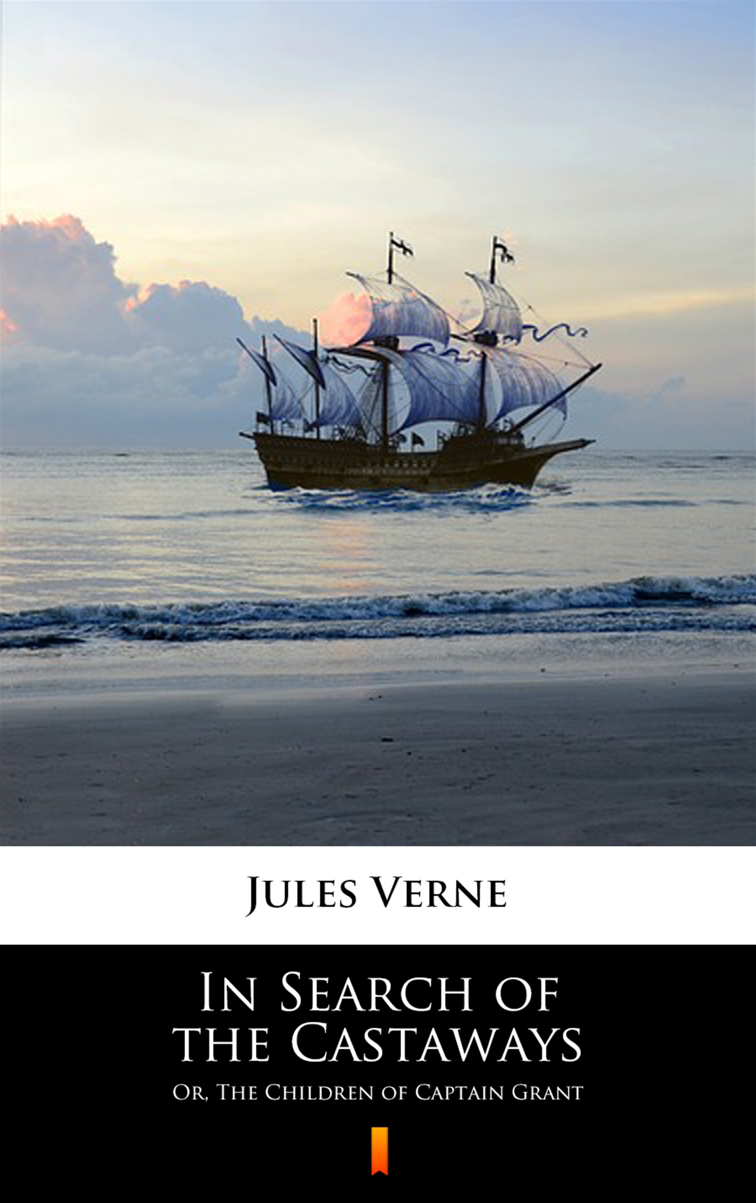 Tytuł: In Search of the Castaways. Or, The Children of Captain Grant
Autor: Jules Verne
Wydawnictwo: KtoCzyta.pl
Formaty: EPUB, MOBI