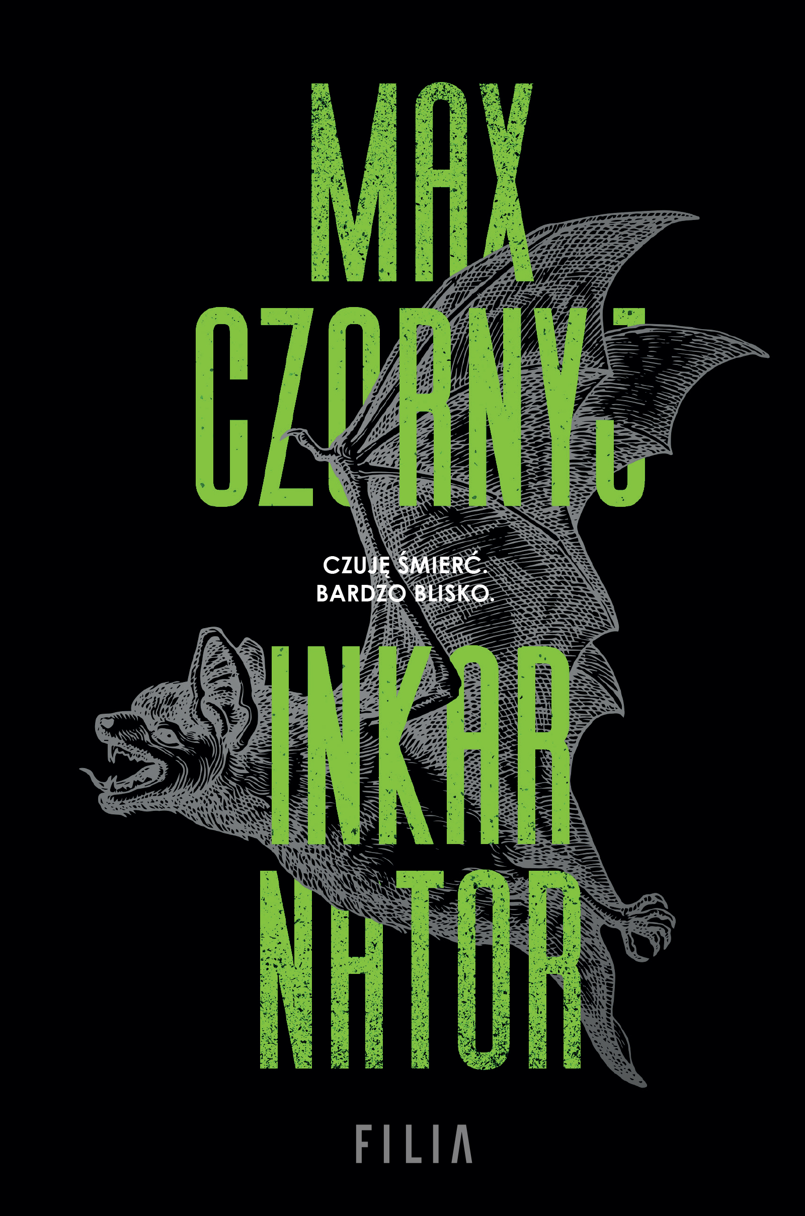 Tytuł: Inkarnator
Autor: Max Czornyj
Wydawnictwo: FILIA
Formaty: EPUB, MOBI