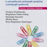 Tytuł: Inkluzja w perspektywie pedagogiki specjalnej i pedagogiki społecznej
Autor: Grażyna Dryżałowska, Magdalena Kuleta-Hulboj, Agnieszka Naumiuk, Monika Skura, Anna Magdalena Steinhagen
Wydawnictwo: Wydawnictwa Uniwersytetu Warszawskiego
Formaty: EPUB, PDF, MOBI