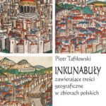 Inkunabuły zawierające treści geograficzne w zbiorach polskich — okładka wydania