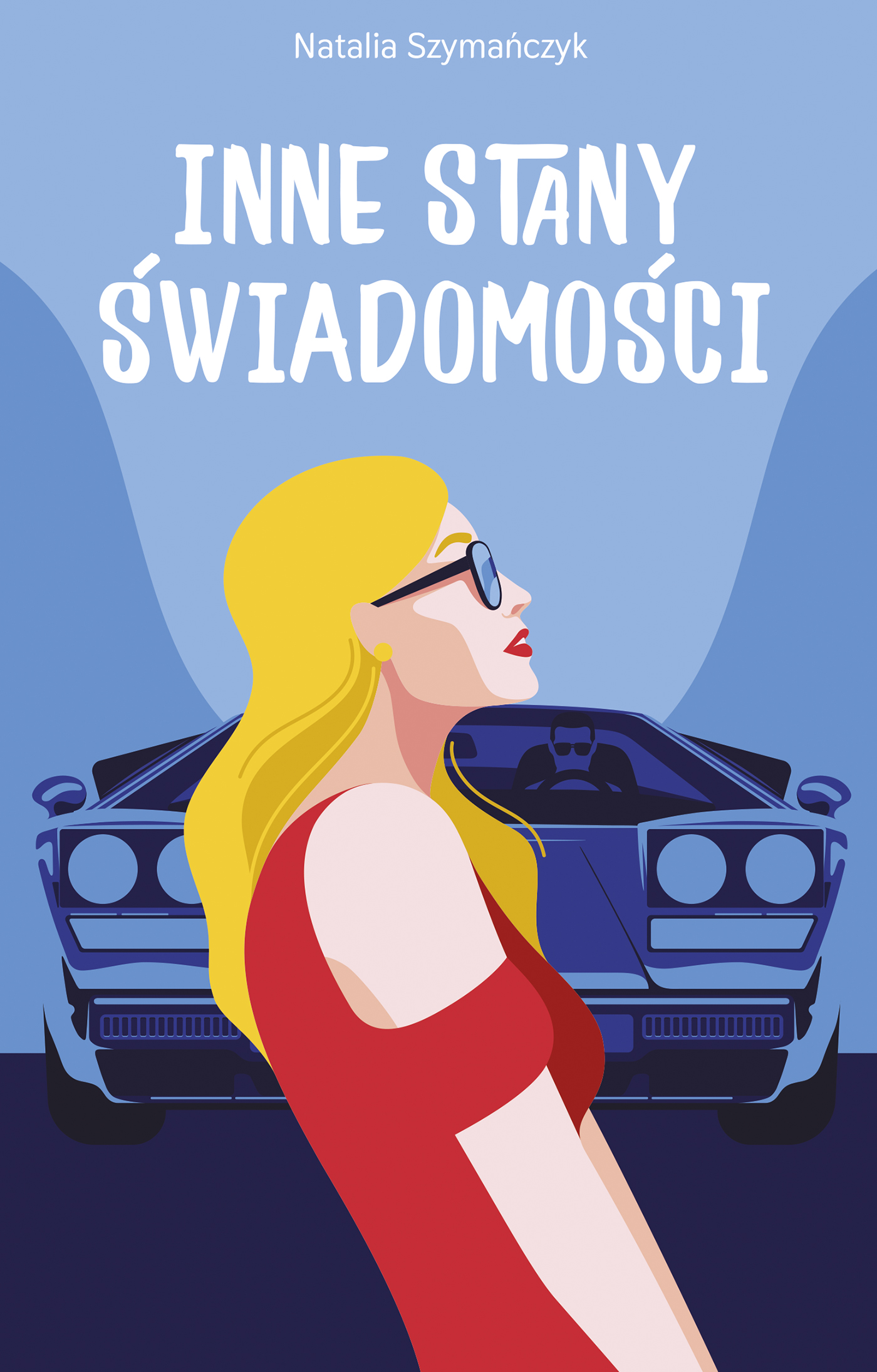 Tytuł: Inne stany świadomości
Autor: Natalia Szymańczyk
Wydawnictwo: Muza
Formaty: EPUB, MOBI