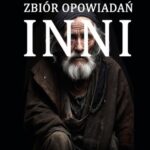Tytuł: Inni
Autor: Czesław Sikorski
Wydawnictwo: Warszawska Firma Wydawnicza
Formaty: EPUB