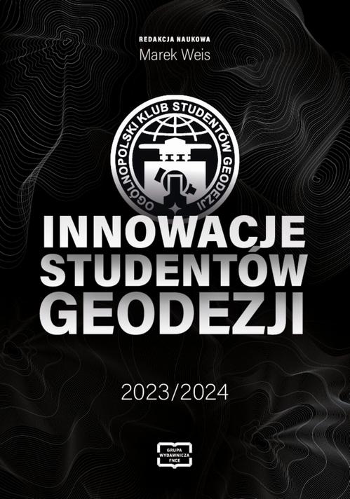 Tytuł: Innowacje studentów geodezji 2023/2024
Autor: 
Wydawnictwo: Wydawnictwo Naukowe E Book
Formaty: PDF
