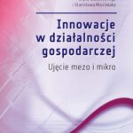 Tytuł: Innowacje w działalności gospodarczej. Ujęcie mezo i mikro
Autor: 
Wydawnictwo: Oficyna Wydawnicza Politechniki Warszawskiej
Formaty: PDF