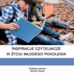 Inspiracje czytelnicze w życiu młodego pokolenia — okładka wydania