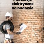 Instalacje elektryczne na budowie — okładka e-booka