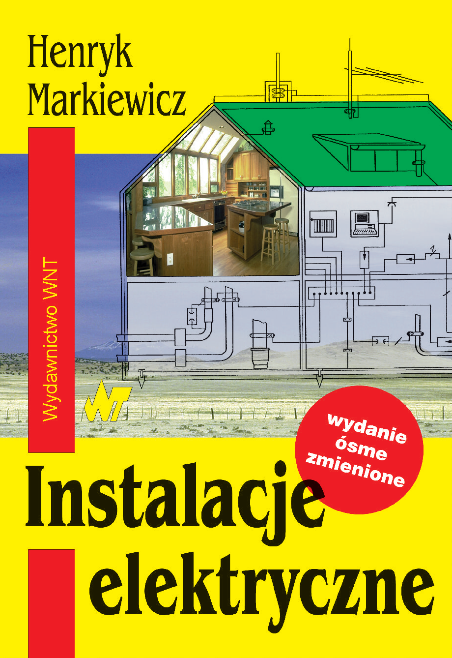 Tytuł: Instalacje elektryczne
Autor: Henryk Markiewicz
Wydawnictwo: Wydawnictwo WNT
Formaty: PDF