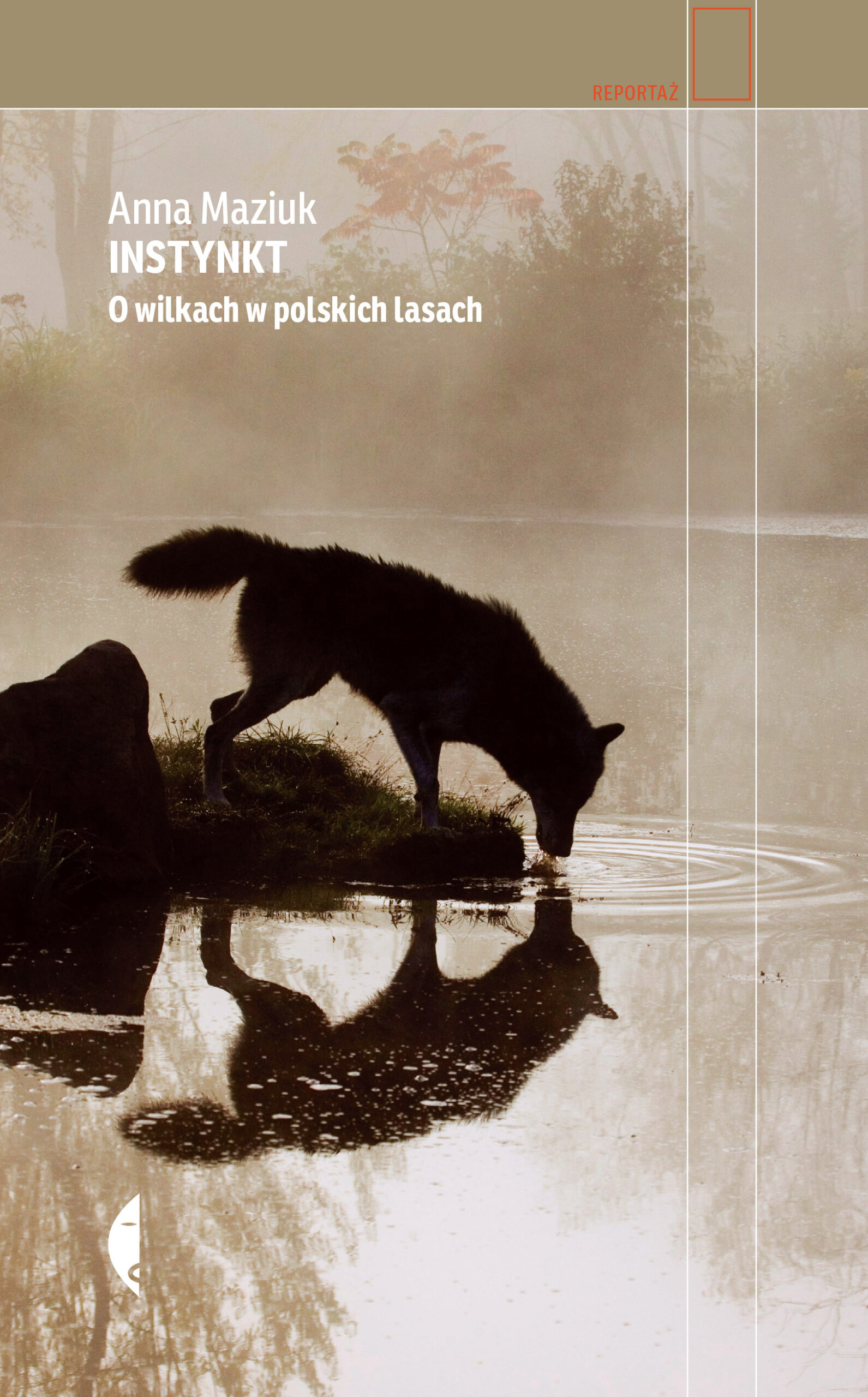 Tytuł: Instynkt. O wilkach w polskich lasach
Autor: Anna Maziuk
Wydawnictwo: Wydawnictwo Czarne
Formaty: EPUB, MOBI