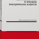 Instytucja listu żelaznego w polskim postępowaniu karnym — okładka e-booka