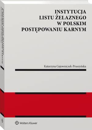 Instytucja listu żelaznego w polskim postępowaniu karnym — okładka e-booka