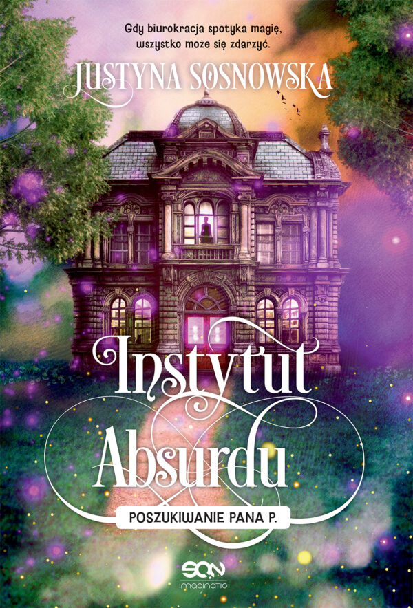 Tytuł: Instytut Absurdu. Poszukiwanie Pana P.
Autor: Justyna Sosnowska
Wydawnictwo: Wydawnictwo Sine Qua Non
Formaty: EPUB, MOBI