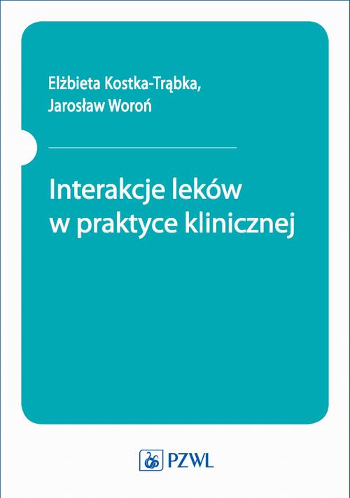 Interakcje leków w praktyce klinicznej — okładka e-booka