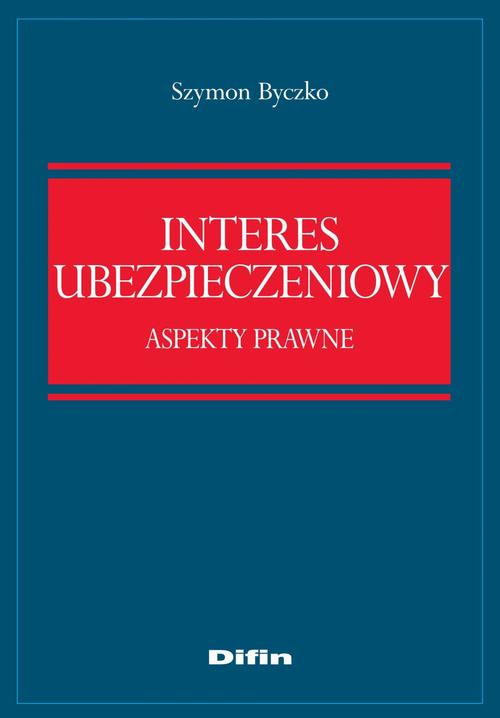 Interes ubezpieczeniowy. Aspekty prawne — okładka e-booka