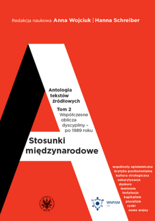 Tytuł: International Relations. The Anthology of Written Sources. Volume 2: The Modern Discipline After 1989
Autor: 
Wydawnictwo: Wydawnictwa Uniwersytetu Warszawskiego
Formaty: PDF