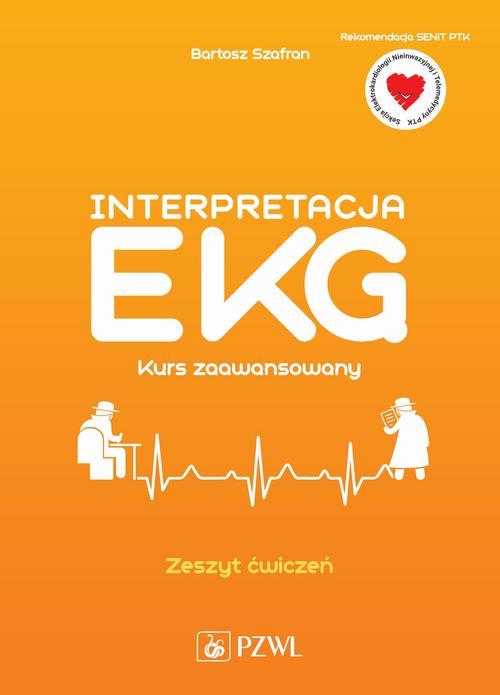 Interpretacja EKG. Kurs zaawansowany. Zeszyt ćwiczeń — okładka e-booka