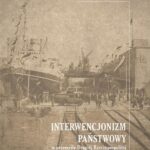 Tytuł: Interwencjonizm państwowy w przemyśle Drugiej Rzeczypospolitej w latach 1930-1939
Autor: Edyta Majcher-Ociesa
Wydawnictwo: Uniwersytet Jana Kochanowskiego
Formaty: PDF