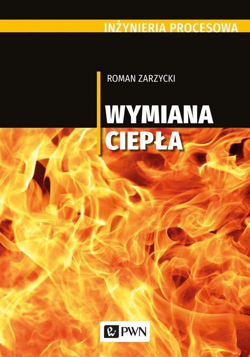 Inżynieria procesowa. Wymiana ciepła — okładka e-booka