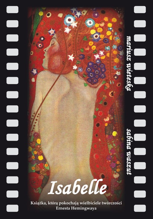 Tytuł: Isabelle
Autor: Mariusz Wieteska, Sabina Waszut
Wydawnictwo: Anagram
Formaty: EPUB, MOBI