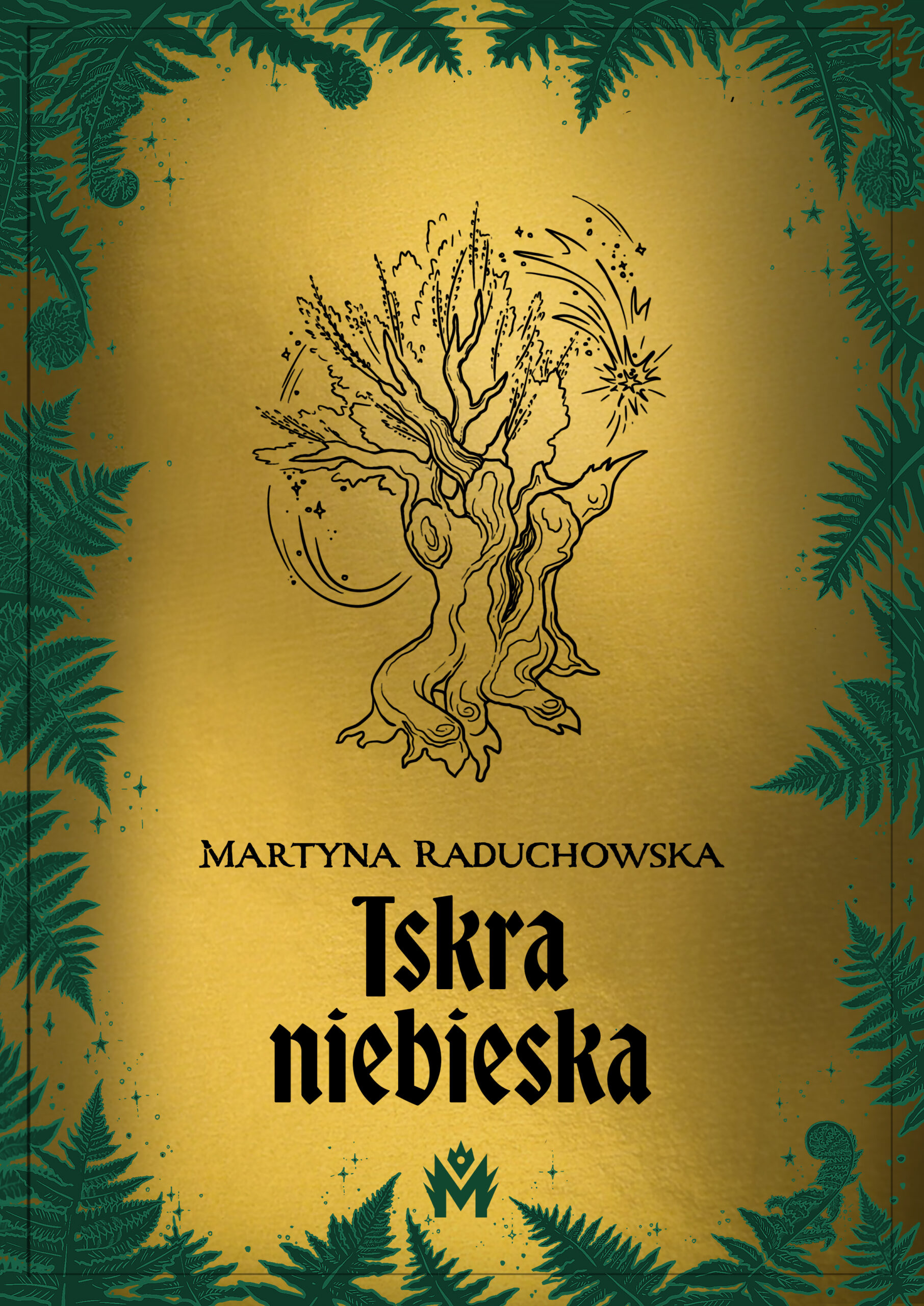 Tytuł: Iskra niebieska
Autor: Martyna Raduchowska
Wydawnictwo: Wydawnictwo Mięta
Formaty: EPUB, MOBI