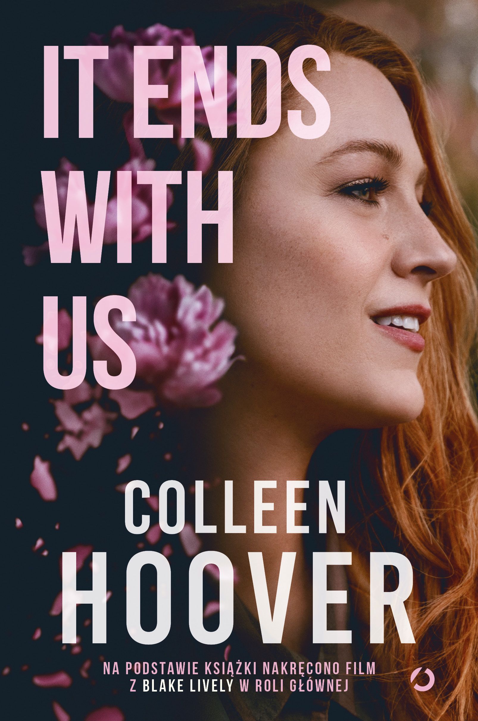 Tytuł: It Ends With Us (wydanie filmowe)
Autor: Colleen Hoover
Wydawnictwo: Wydawnictwo Otwarte
Formaty: EPUB, MOBI