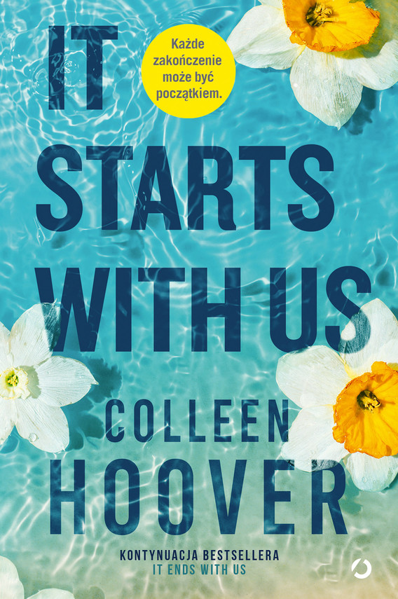 Tytuł: It Starts with Us
Autor: Colleen Hoover
Wydawnictwo: Wydawnictwo Otwarte
Formaty: EPUB, MOBI