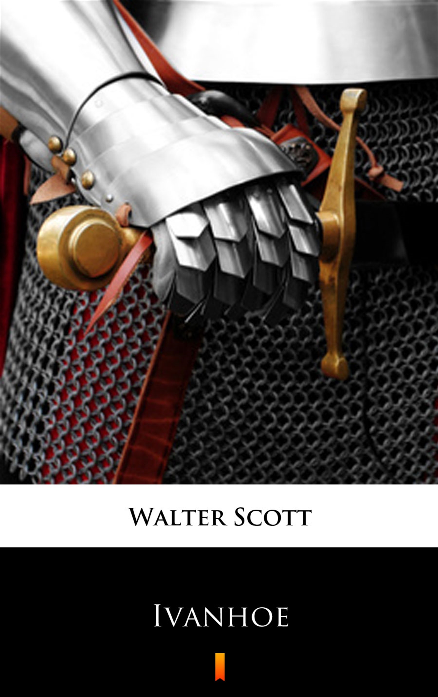 Tytuł: Ivanhoe. A Romance
Autor: Walter Scott
Wydawnictwo: KtoCzyta.pl
Formaty: EPUB, MOBI