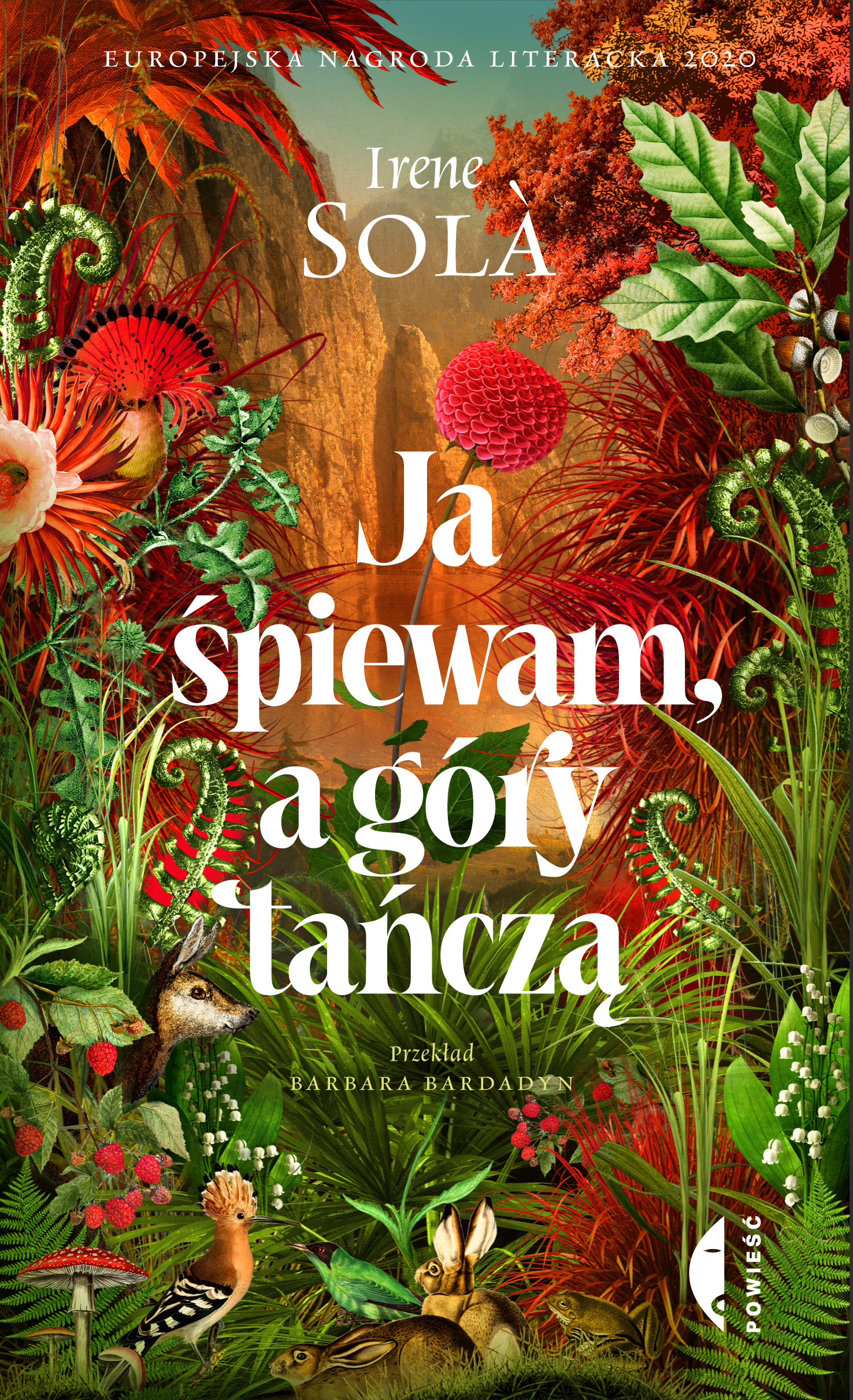 Tytuł: Ja śpiewam, a góry tańczą
Autor: Irene Solà
Wydawnictwo: Wydawnictwo Czarne
Formaty: EPUB, MOBI