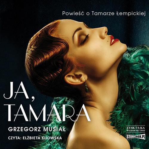 Ja, Tamara. Powieść o Tamarze Łempickiej — okładka audiobooka