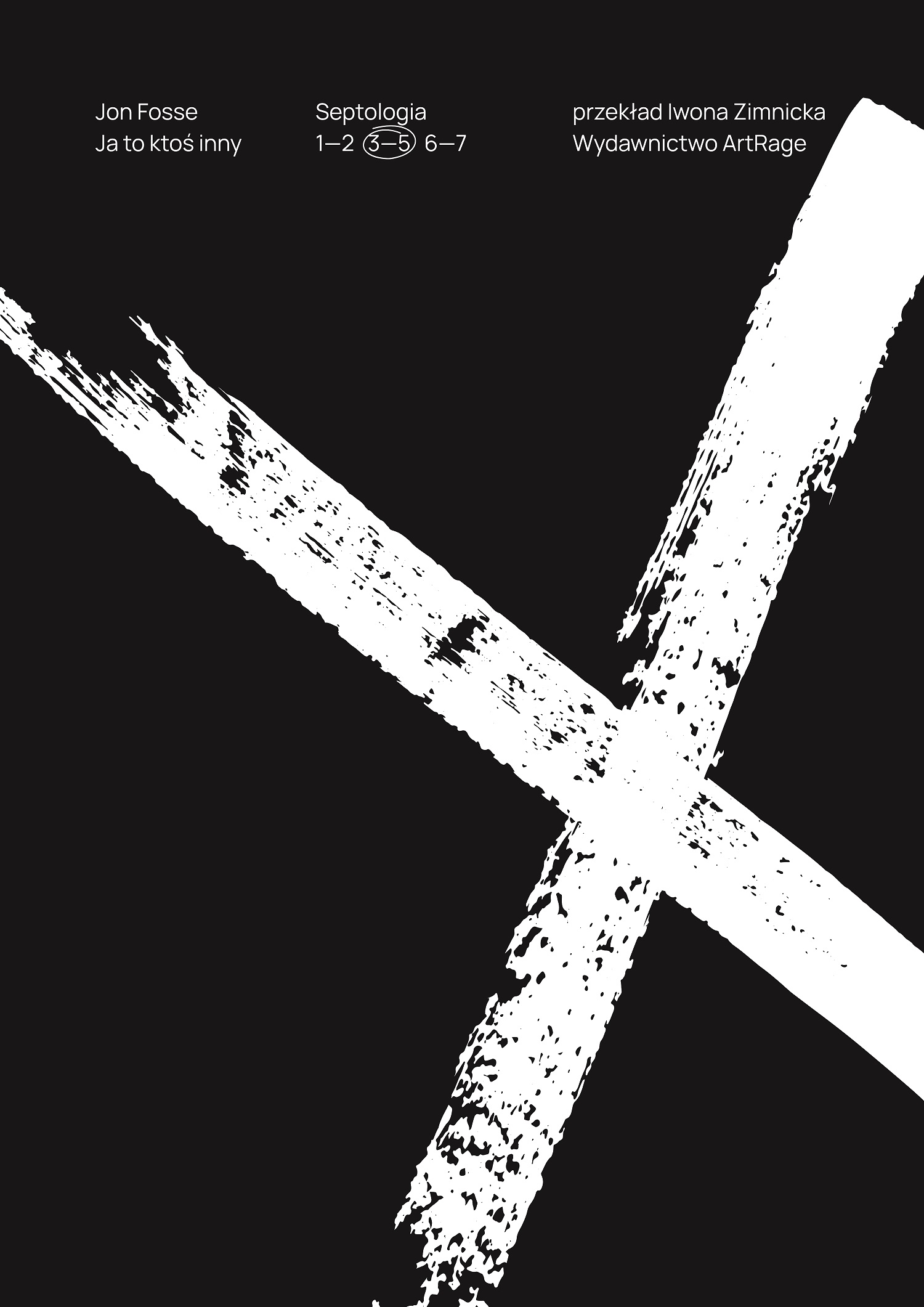 Tytuł: Ja to ktoś inny
Autor: Jon Fosse
Wydawnictwo: ArtRage
Formaty: EPUB, MOBI