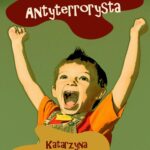 Tytuł: Jacek antyterrorysta
Autor: Katarzyna Michalec
Wydawnictwo: Wydawnictwo e-bookowo
Formaty: MOBI, EPUB, PDF
