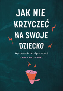 Jak nie krzyczeć na swoje dziecko — okładka e-booka