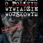 Tytuł: Jak nie pisać o polskim wywiadzie wojskowym
Autor: Łukasz Ulatowski
Wydawnictwo: Wydawnictwo Brda
Formaty: MOBI, EPUB