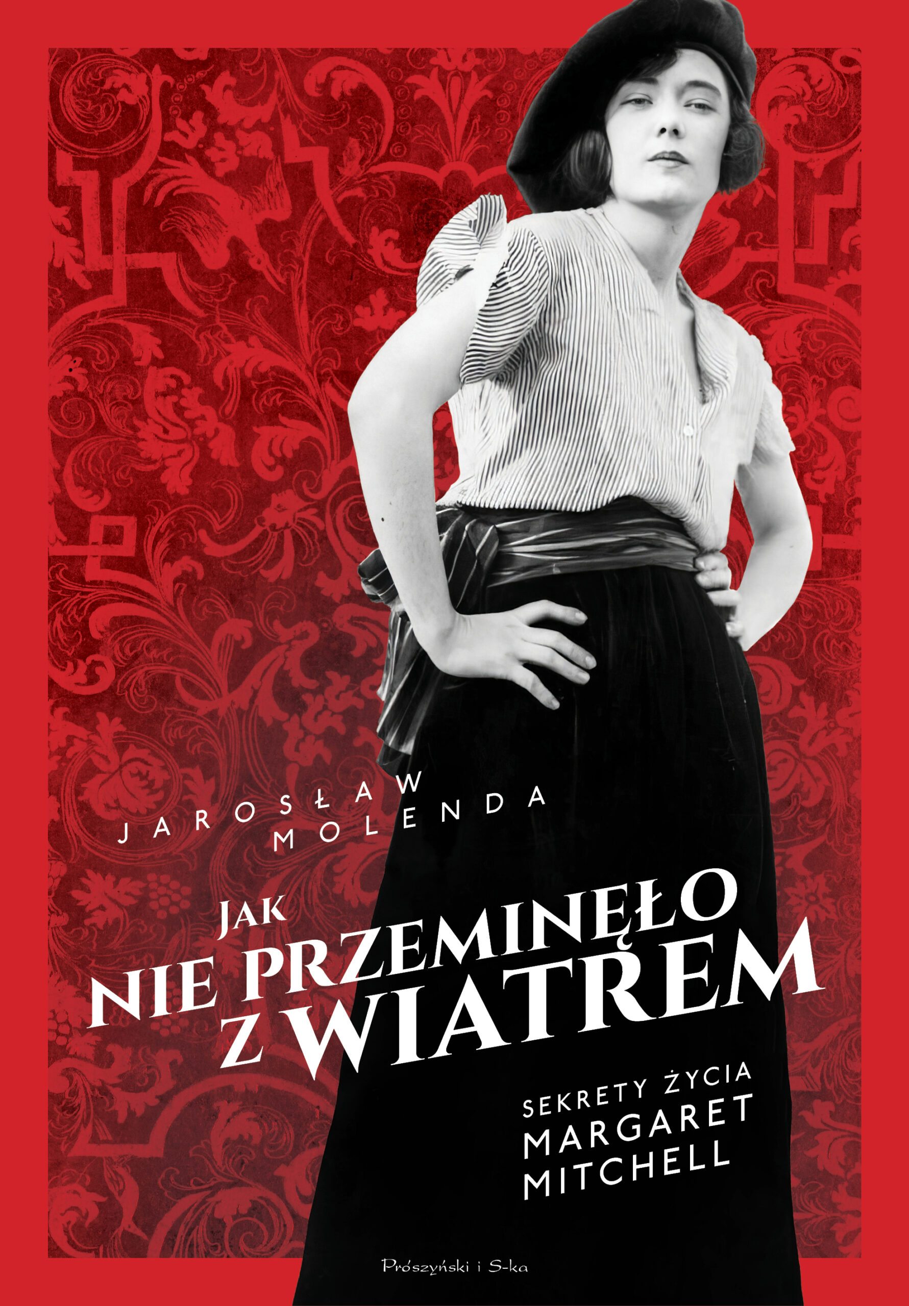 Tytuł: Jak nie przeminęło z wiatrem. Sekrety życia Margaret Mitchell
Autor: Jarosław Molenda
Wydawnictwo: Prószyński Media
Formaty: EPUB, MOBI
