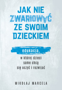Jak nie zwariować ze swoim dzieckiem — okładka e-booka