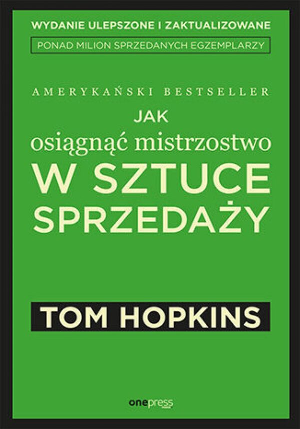 Jak osiągnąć mistrzostwo w sztuce sprzedaży — okładka