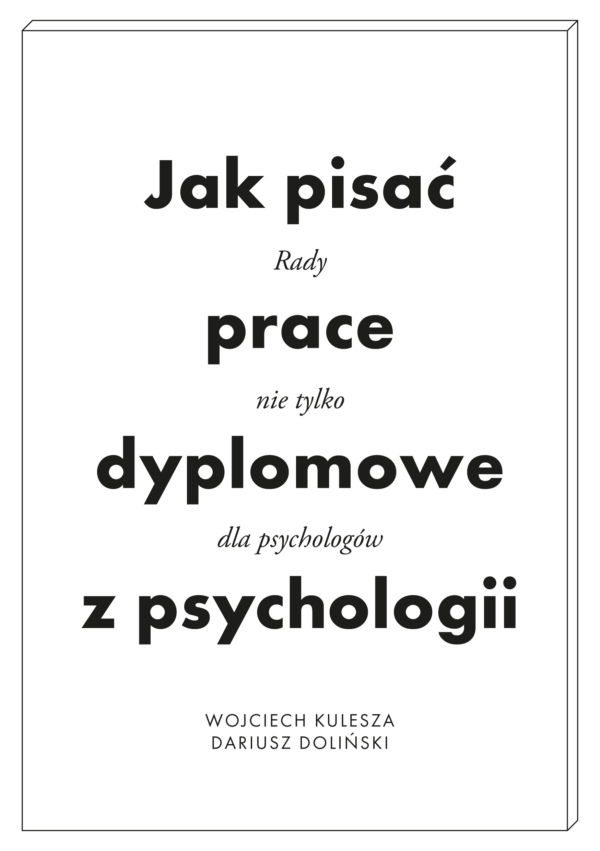 Jak pisać prace dyplomowe z psychologii. Poradnik nie tylko dla psychologów — okładka e-booka