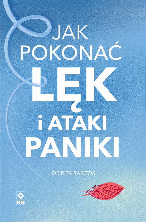 Jak pokonać lęk i ataki paniki — okładka e-booka