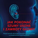 Jak pokonać szumy uszne i zawroty głowy — okładka e-booka