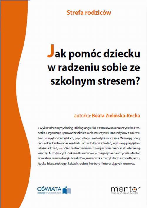 Jak pomóc dziecku w radzeniu sobie ze szkolnym stresem? — okładka e-booka