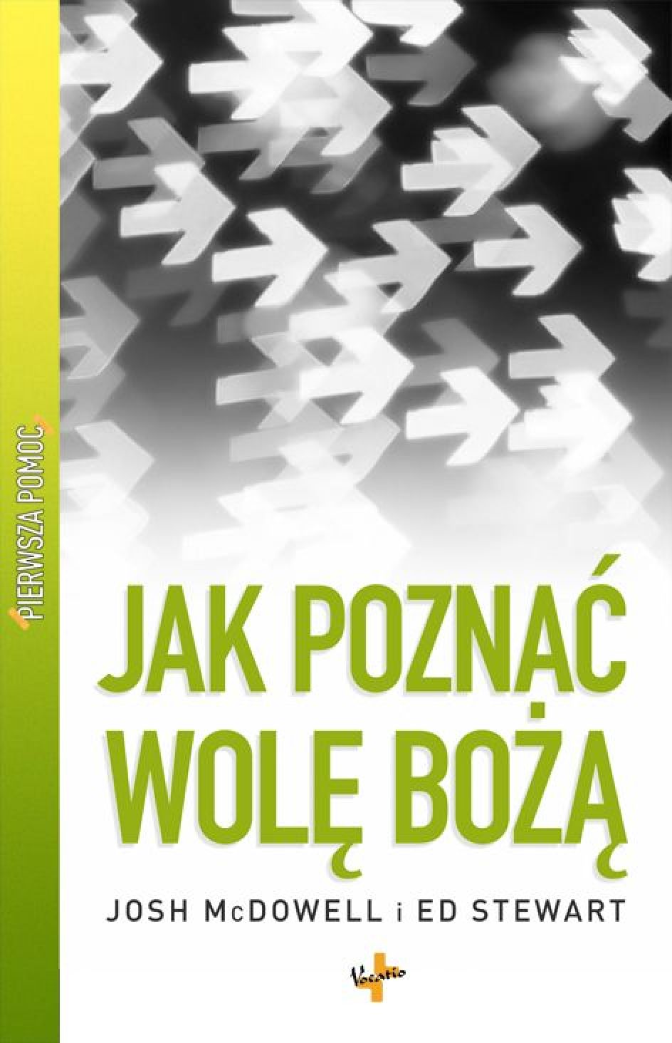 Tytuł: Jak poznać wolę Bożą
Autor: Josh McDowell
Wydawnictwo: Vocatio
Formaty: EPUB, MOBI