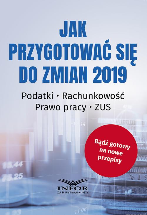 Jak przygotować się do zmian 2019 — okładka e-booka