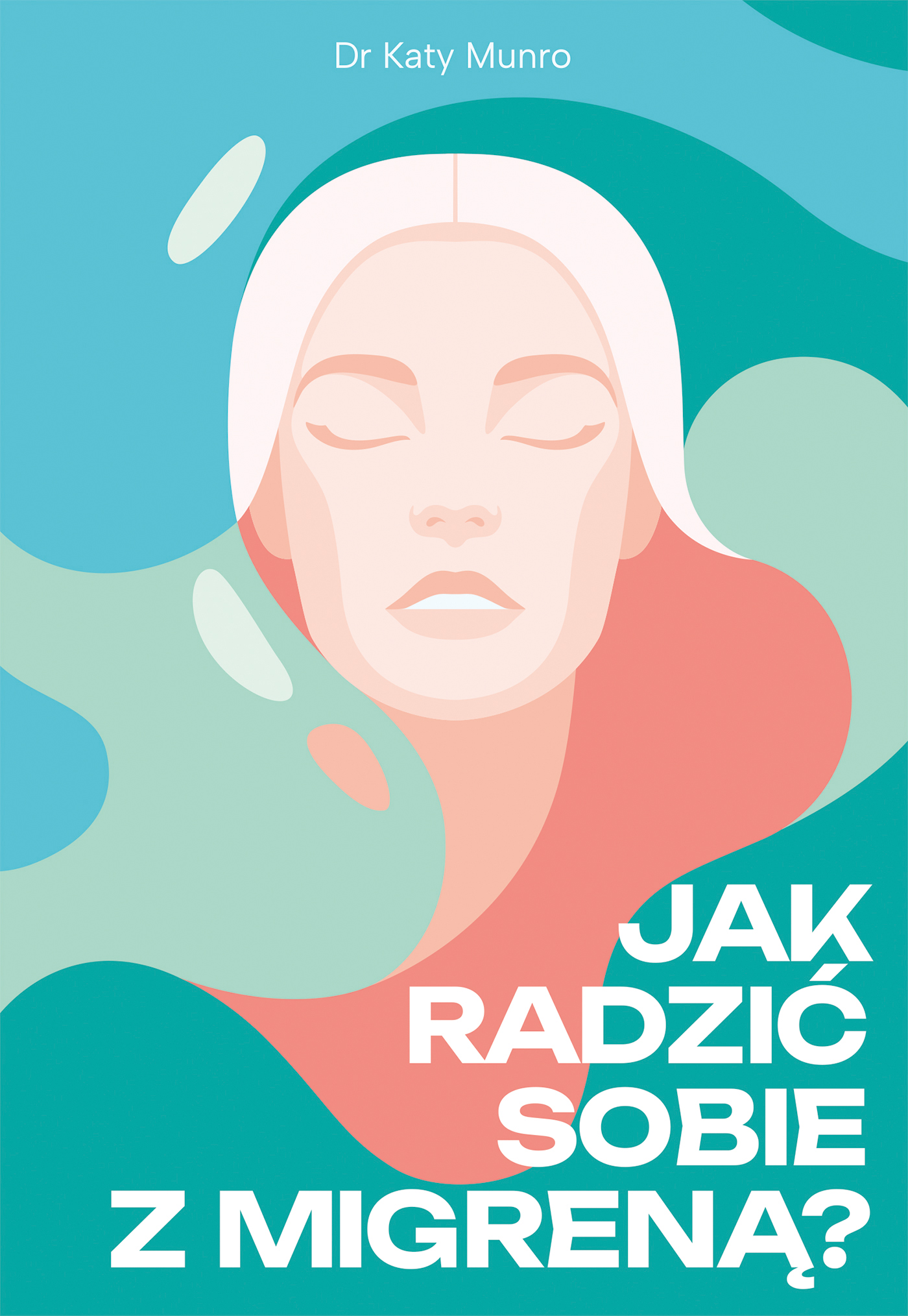 Jak radzić sobie z migreną — okładka e-booka