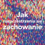 Jak rozprzestrzenia się zachowanie — okładka e-booka