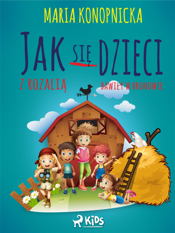 Jak się dzieci w Bronowie z Rozalią bawiły — okładka e-booka