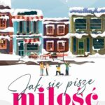 Jak się pisze miłość — okładka audiobooka