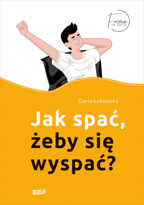 Jak spać, żeby się wyspać? — okładka e-booka