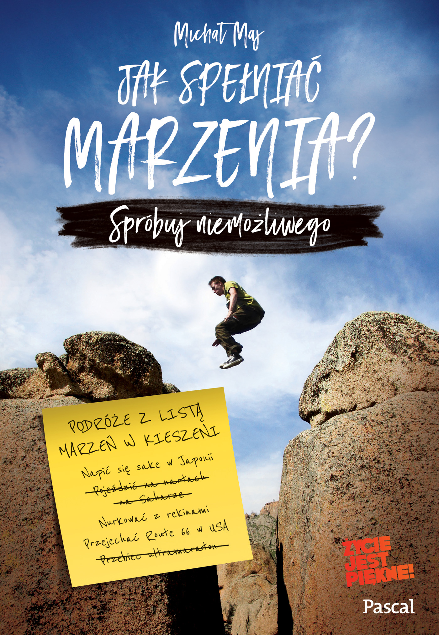 Jak spełniać marzenia? Spróbuj niemożliwego — okładka e-booka