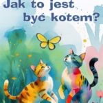 Jak to jest być kotem? — okładka e-booka