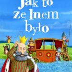 Tytuł: Jak to ze lnem było
Autor: Maria Konopnicka
Wydawnictwo: Siedmioróg
Formaty: EPUB, MOBI